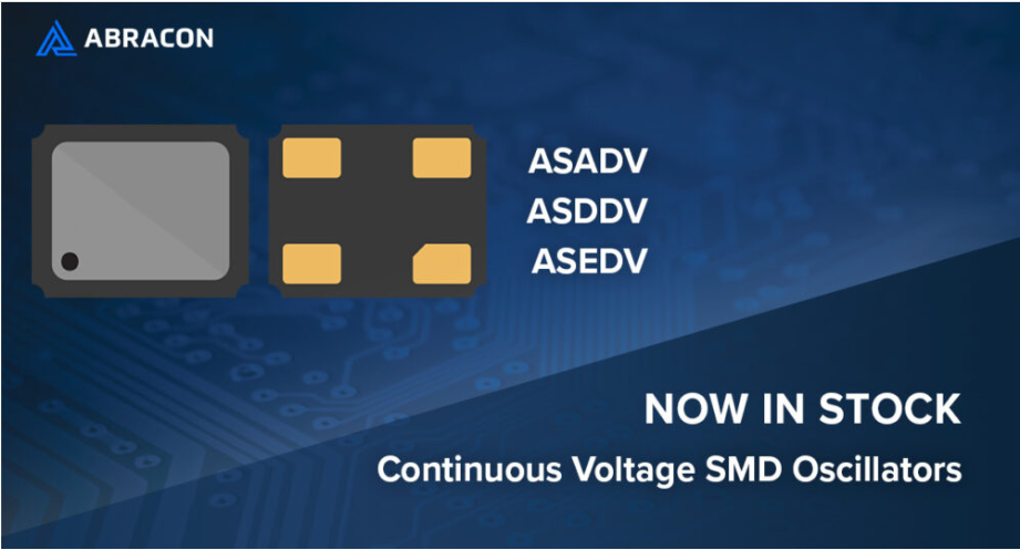 Abracon推出連續(xù)電壓SMD振蕩器系列,ASADV-10.240MHZ-ER晶振